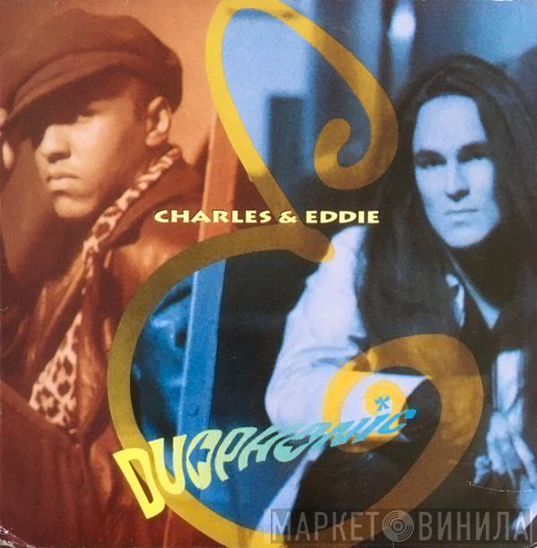  Charles & Eddie  - Duophonic