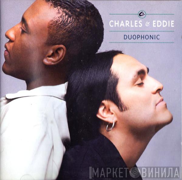 Charles & Eddie - Duophonic