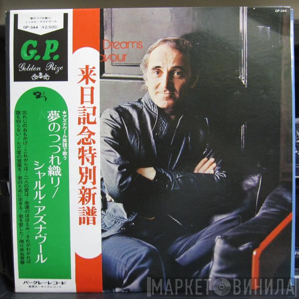  Charles Aznavour  - A Tapestry Of Dreams