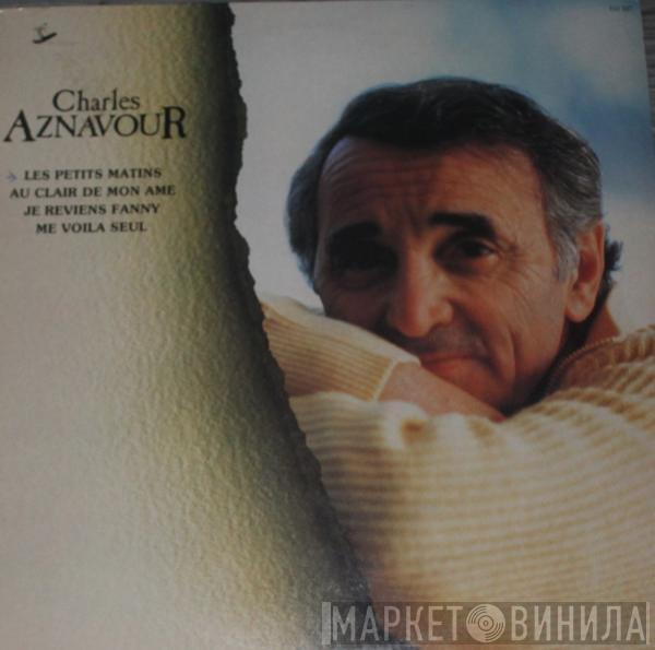 Charles Aznavour - Charles Aznavour (Les Petits Matins)