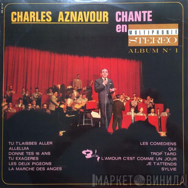 Charles Aznavour - Charles Aznavour Chante En Multiphonie Stéréo - Album No 1