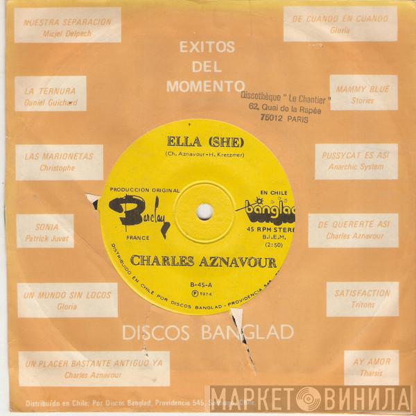  Charles Aznavour  - Ella ( She )