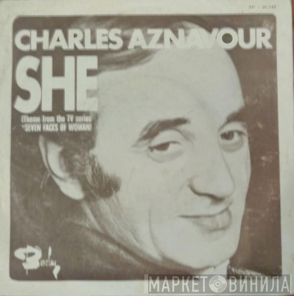  Charles Aznavour  - She