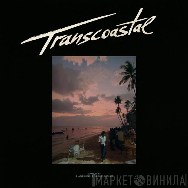 Charles Bals, Norman Gervais - Transcoastal