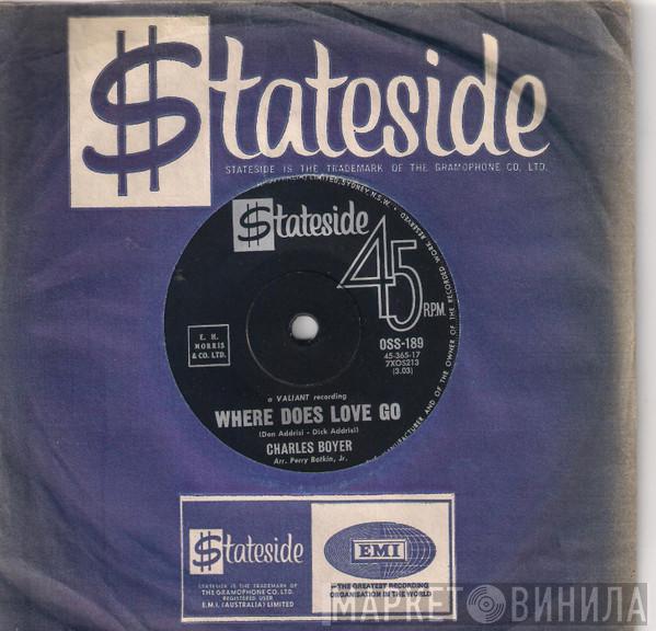  Charles Boyer  - Where Does Love Go