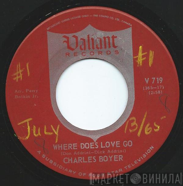  Charles Boyer  - Where Does Love Go