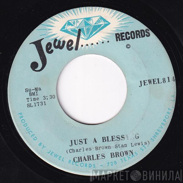  Charles Brown  - Just A Blessing / Christmas In Heaven