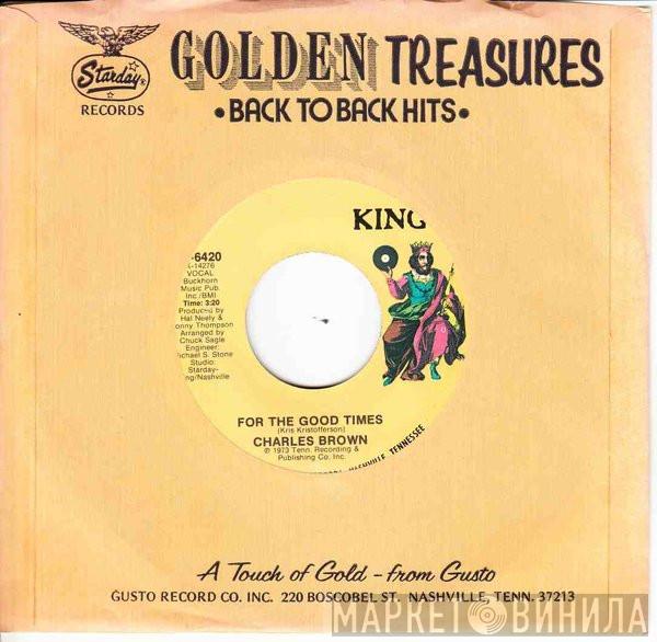 Charles Brown - For The Good Times / Lonesome & Driftin'
