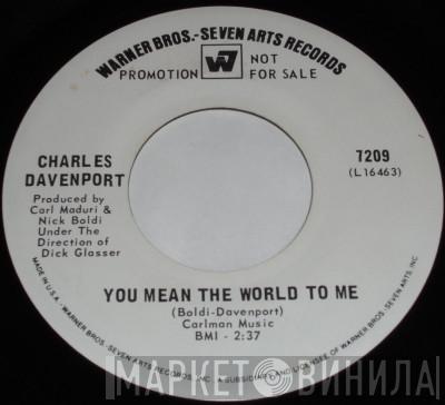 Charles Davenport - You Mean The World To Me