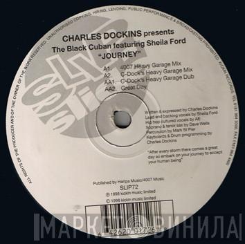 Charles Dockins, The Black Cuban, Sheila Ford - Journey