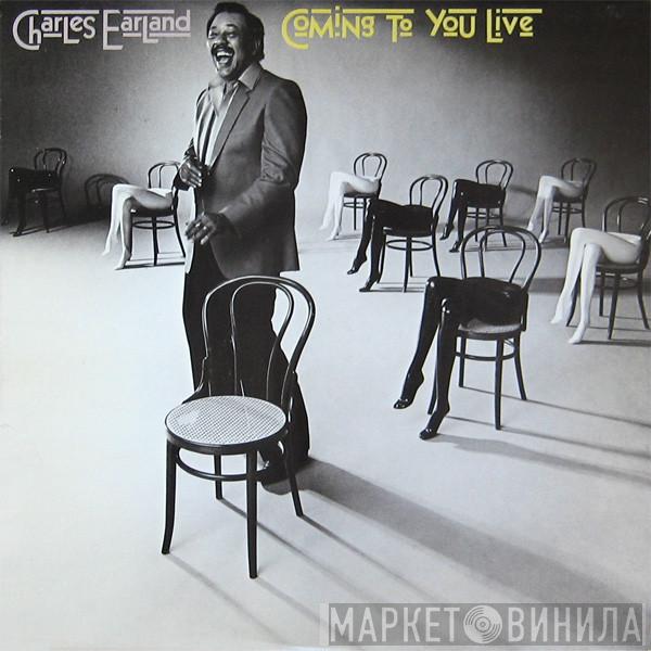  Charles Earland  - Coming To You Live