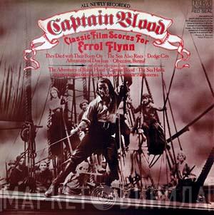 Charles Gerhardt, National Philharmonic Orchestra - Captain Blood — Classic Film Scores For Errol Flynn