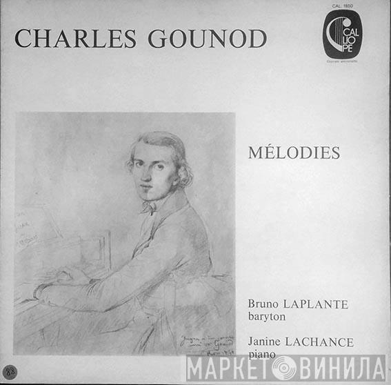 Charles Gounod, Bruno Laplante, Janine Lachance - Melodies