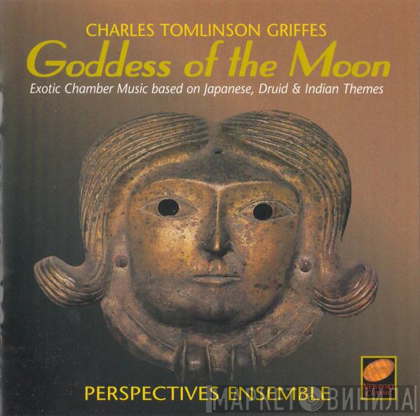 Charles Griffes, Perspectives Ensemble - Goddess Of The Moon (Exotic Chamber Music Based On Japanese, Druid & Indian Themes)