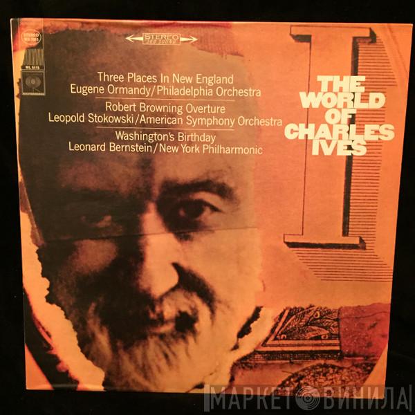 Charles Ives  - The World Of Charles Ives