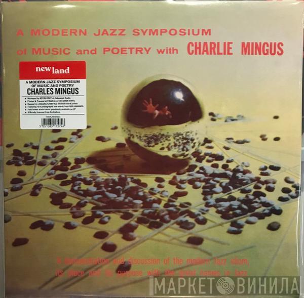 Charles Mingus - A Modern Jazz Symposium Of Music And Poetry
