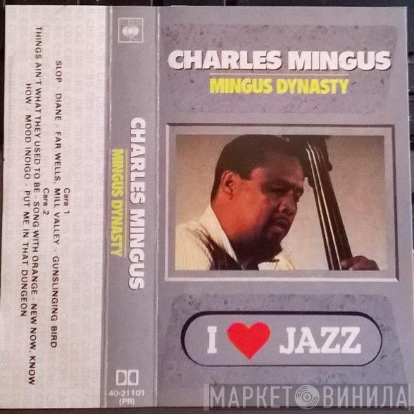 Charles Mingus And His Jazz Group - Mingus Dynasty