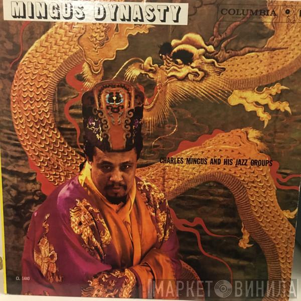  Charles Mingus And His Jazz Group  - Mingus Dynasty