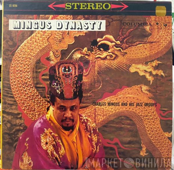  Charles Mingus And His Jazz Group  - Mingus Dynasty