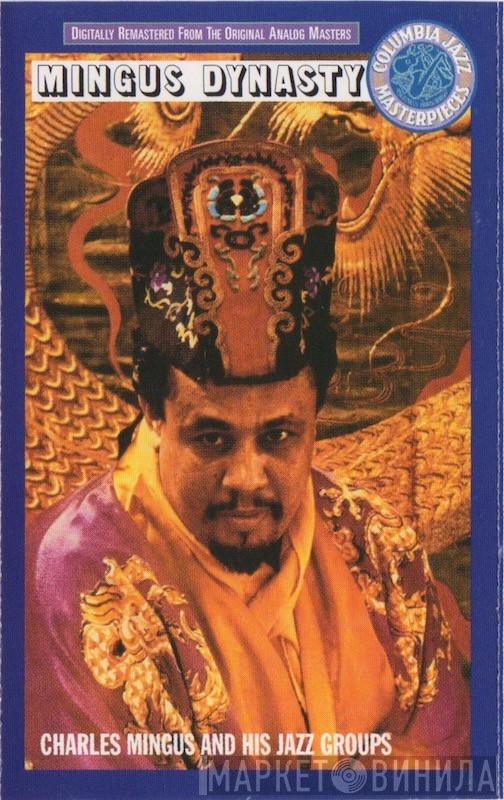  Charles Mingus And His Jazz Group  - Mingus Dynasty