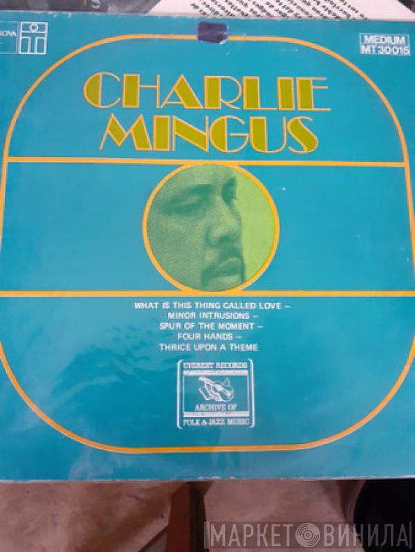  Charles Mingus  - Charlie Mingus