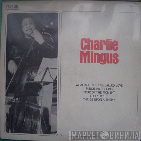  Charles Mingus  - Charlie Mingus