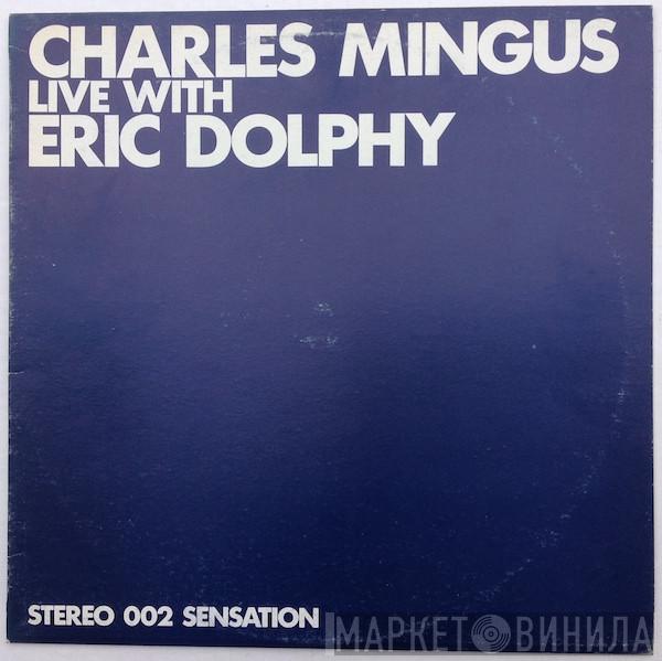 , Charles Mingus  Eric Dolphy  - Charles Mingus Live With Eric Dolphy
