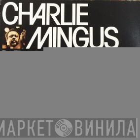  Charles Mingus  - Live