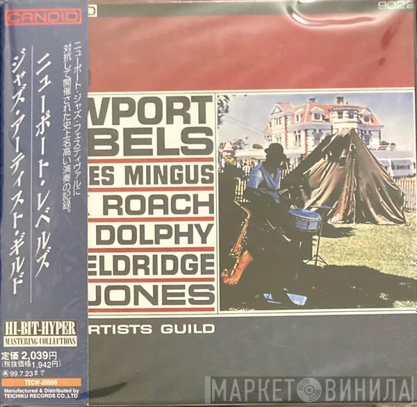 , Charles Mingus , Max Roach , Eric Dolphy , Roy Eldridge  Jo Jones  - Newport Rebels