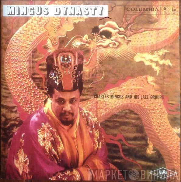  Charles Mingus  - Mingus Dynasty