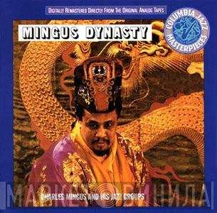  Charles Mingus  - Mingus Dynasty