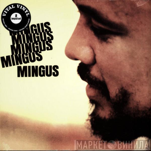 Charles Mingus - Mingus Mingus Mingus Mingus Mingus