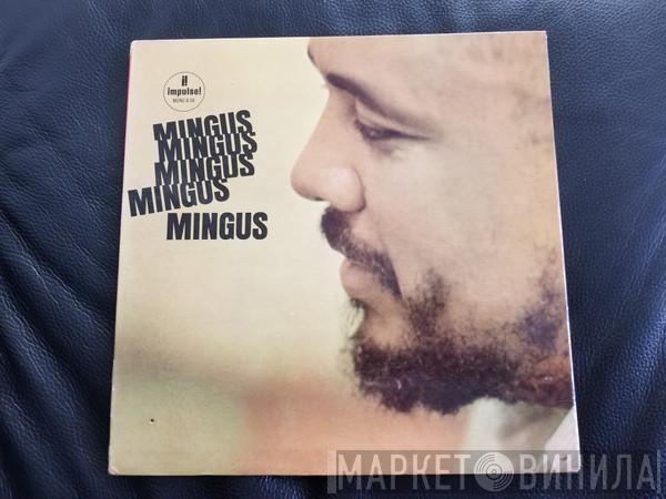  Charles Mingus  - Mingus Mingus Mingus Mingus Mingus