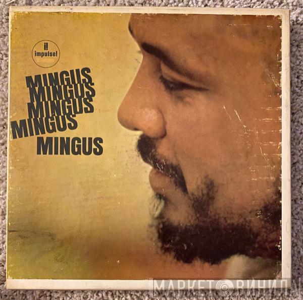  Charles Mingus  - Mingus Mingus Mingus Mingus Mingus