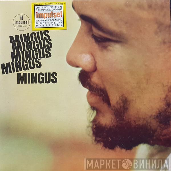  Charles Mingus  - Mingus Mingus Mingus Mingus Mingus