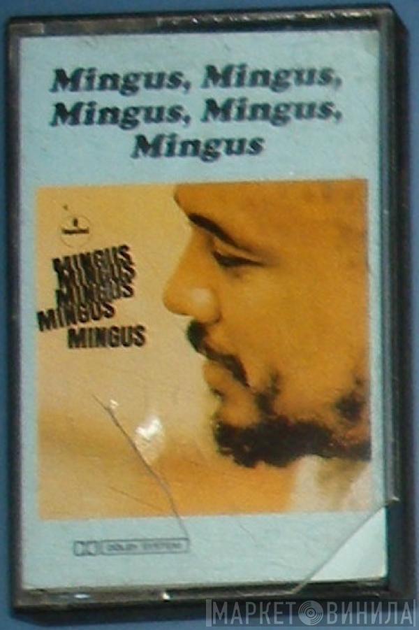  Charles Mingus  - Mingus Mingus Mingus Mingus Mingus