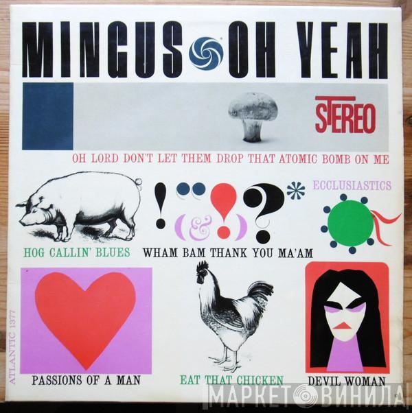  Charles Mingus  - Oh Yeah