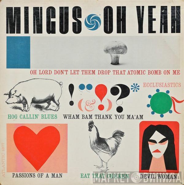  Charles Mingus  - Oh Yeah