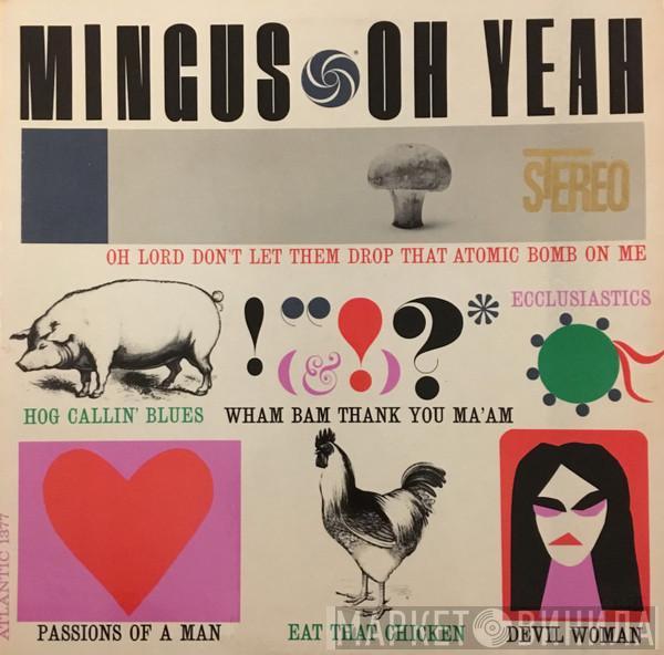  Charles Mingus  - Oh Yeah