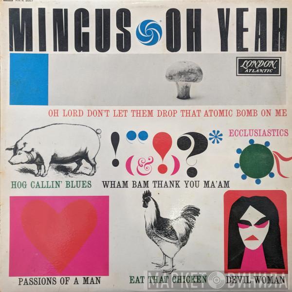  Charles Mingus  - Oh Yeah