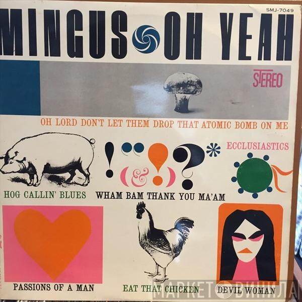  Charles Mingus  - Oh Yeah