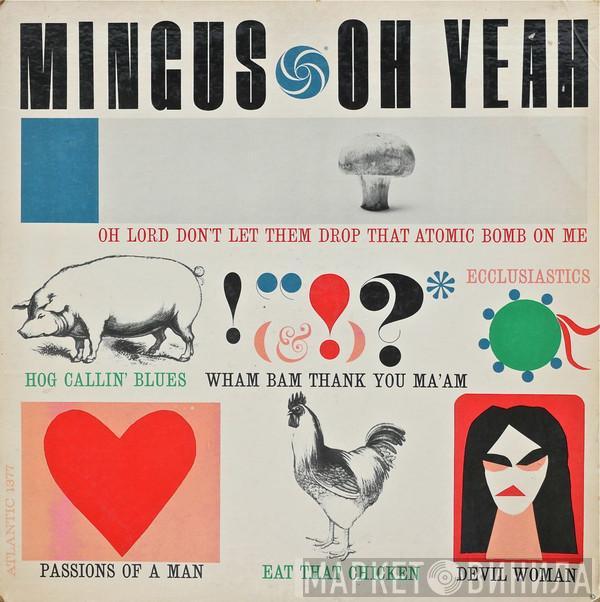  Charles Mingus  - Oh Yeah