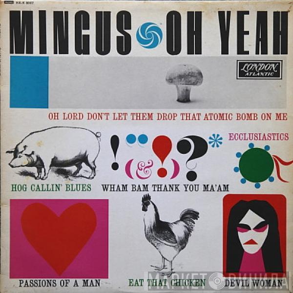  Charles Mingus  - Oh Yeah