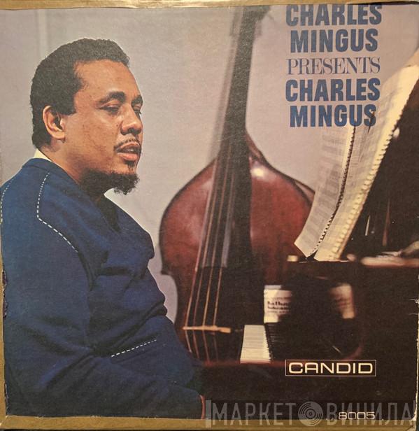  Charles Mingus  - Presents Charles Mingus