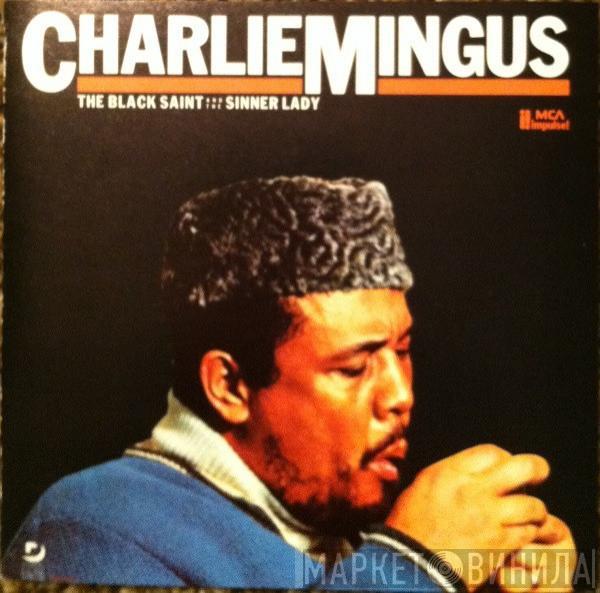  Charles Mingus  - The Black Saint And The Sinner Lady