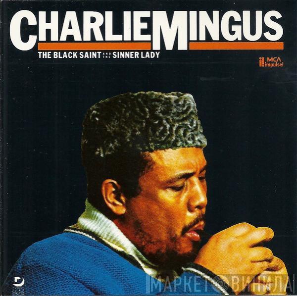  Charles Mingus  - The Black Saint And The Sinner Lady