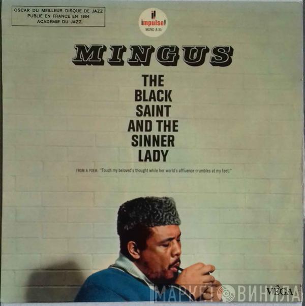  Charles Mingus  - The Black Saint And The Sinner Lady