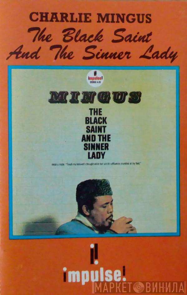  Charles Mingus  - The Black Saint And The Sinner Lady