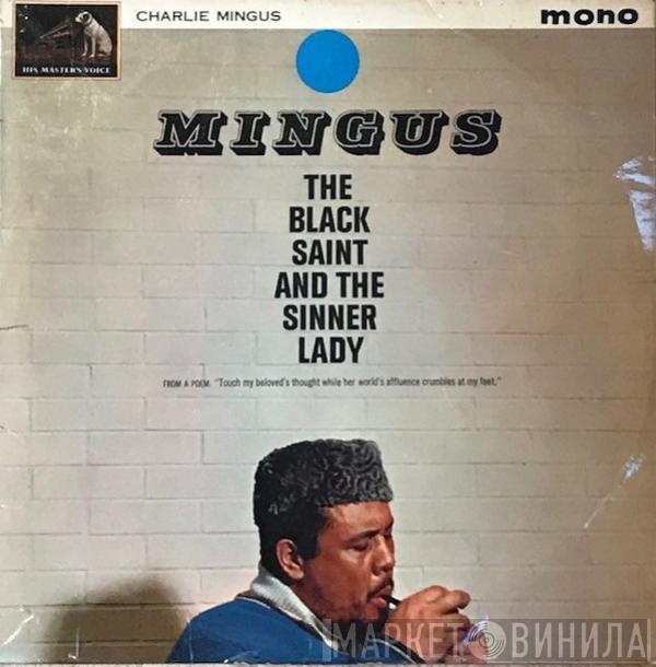  Charles Mingus  - The Black Saint And The Sinner Lady