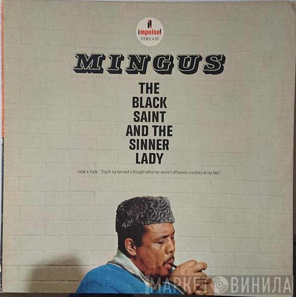  Charles Mingus  - The Black Saint And The Sinner Lady